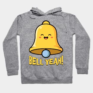 Bell Yeah! Cute Bell Cartoon Hoodie